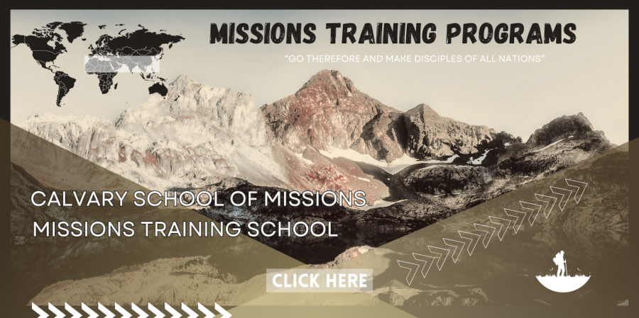 Calvary School of Missions - Summer 2023